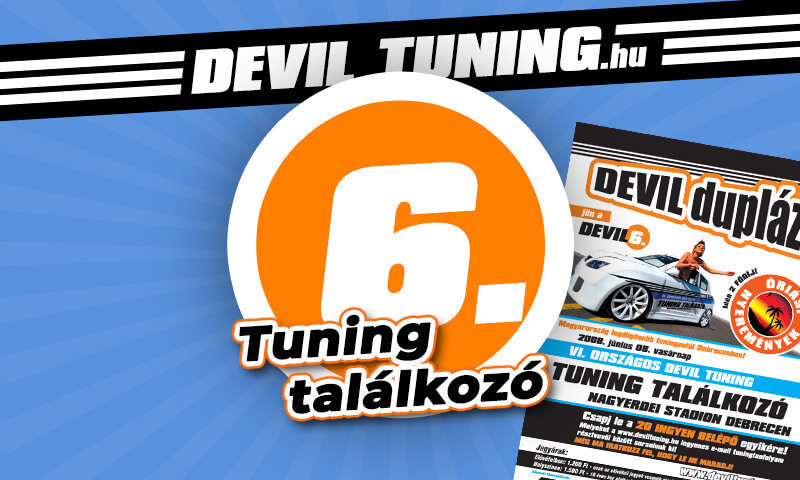 6. Devil tuning találkozó